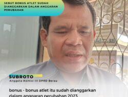 Subroto Sebut Bonus Atlet sudah dianggarkan dalam anggaran perubahan