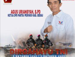 Peringati Hari Jadi TNI ke-78, H. Agus Uriansyah Memberikan Ucapan Selamat